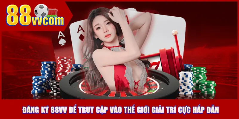 Đăng ký 88VV
